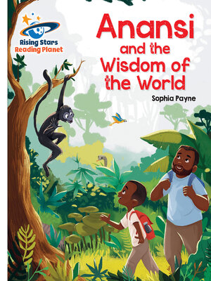 cover image of Anansi and the Wisdom of the World